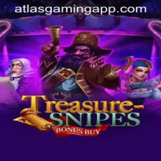 Explore the Thrilling World of TreasuresnipesBonusBuy: The New Experience on ATLASGAMING APP
