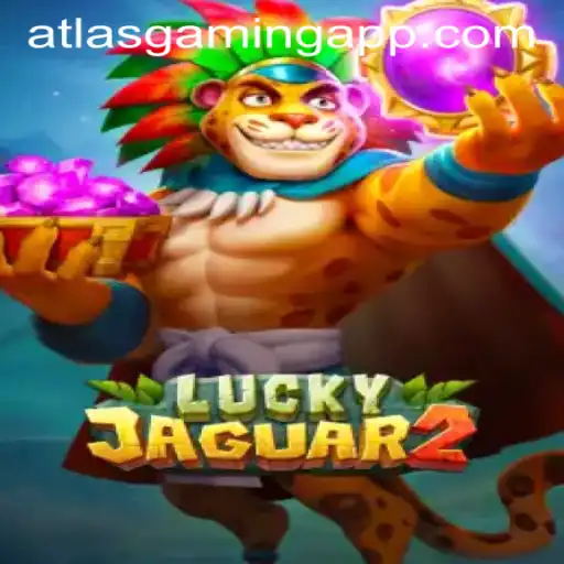 Discover the Thrilling World of Luckyjaguar2 on ATLASGAMING APP